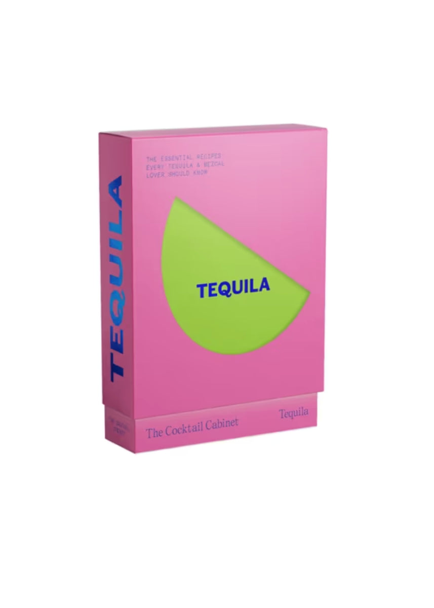 THE COCKTAIL CABINET: TEQUILA