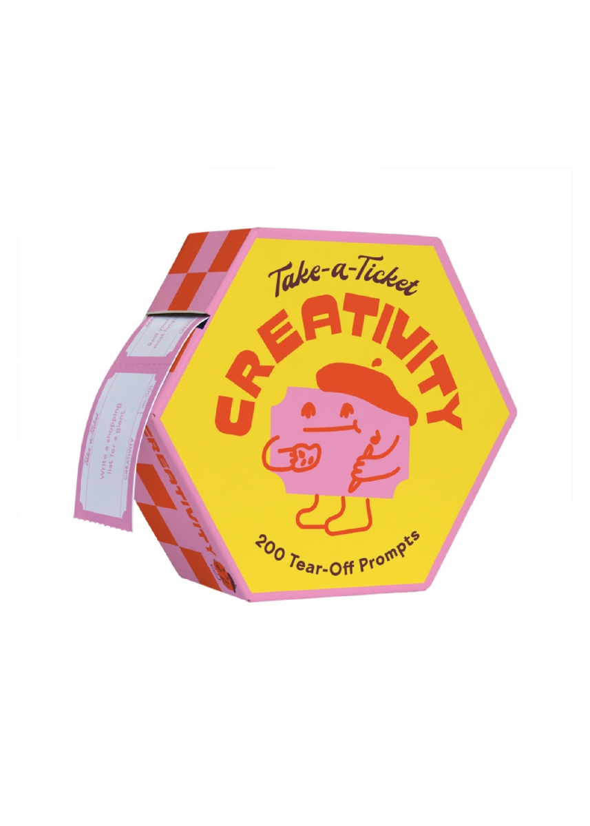 TAKE A TICKET: CREATIVITY