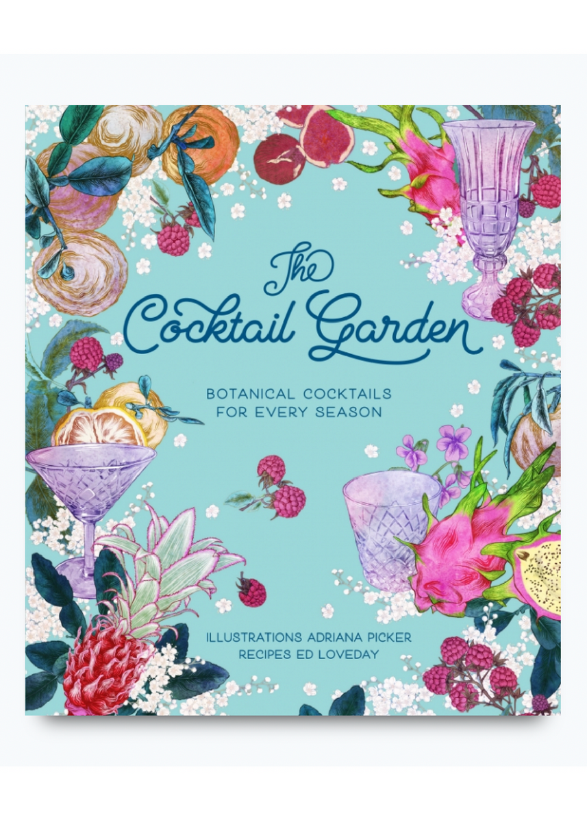 THE COCKTAIL GARDEN by ED LOVEDAY